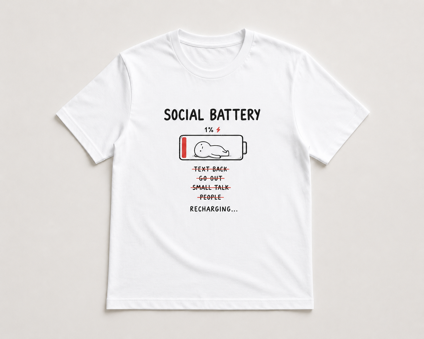Social Battery Funny Graphic Unisex T-Shirt