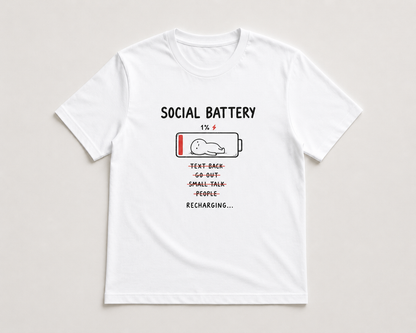 Social Battery Funny Graphic Unisex T-Shirt